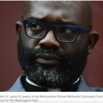 Rev. William H. Lamar IV, pastor of the Metropolitan African Methodist Episcopal Church